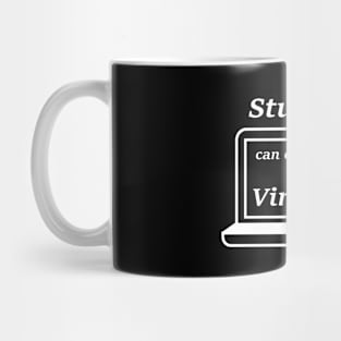 Student can change the world virtually Mug